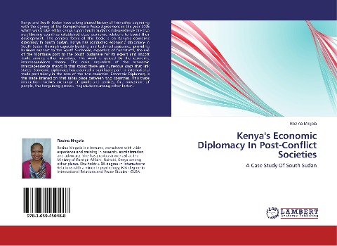 Kenyas Economic Diplomacy In Post-Conflict Societies: A Case Study Of South Sudan
