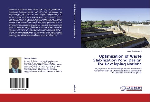 Optimization of Waste Stabilization Pond Design for Developing Nations: The Impact of Reactor Design on the Treatment Performance of an Optimized Pilot-Scale Waste Stabilization Pond Using CFD