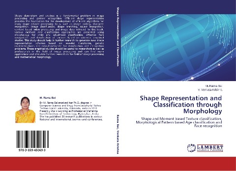 Shape Representation and Classification through Morphology: Shape and Moment based Texture classification, Morphological Pattern based Age classification and Face recognition