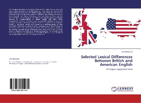Selected Lexical Differences Between British and American English: A Corpus-Supported View