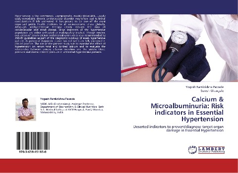Calcium & Microalbuminuria: Risk indicators in Essential Hypertension: Deserted indicators to prevent/diagnose target organ damage in Essential Hypertension
