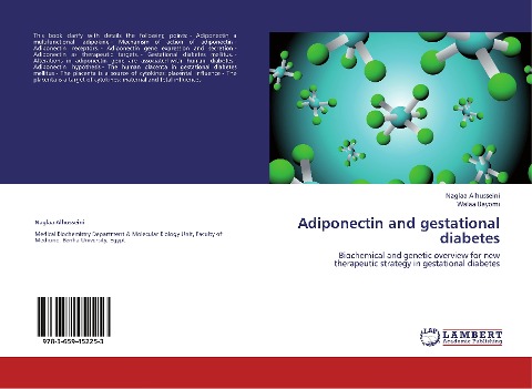Adiponectin and gestational diabetes: Biochemical and genetic overview for new therapeutic strategy in gestational diabetes