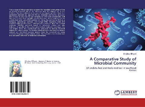 A Comparative Study of Microbial Community: Of Undisturbed and Reclaimed Soil in Southeast Kansas