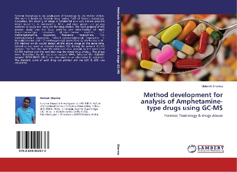 Method development for analysis of Amphetamine-type drugs using GC-MS: Forensic Toxicology & drugs Abuse