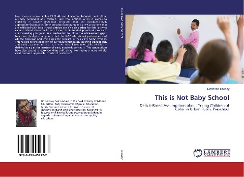 This is Not Baby School: Deficit-Based Assumptions about Young Children of Color in Urban Public Preschool