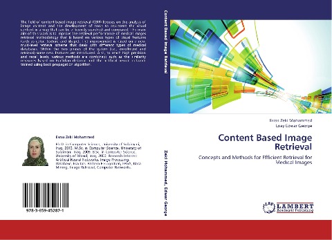 Content Based Image Retrieval: Concepts and Methods for Efficient Retrieval for Medical Images