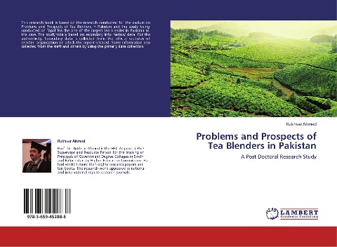 Problems and Prospects of Tea Blenders in Pakistan: A Post Doctoral Research Study