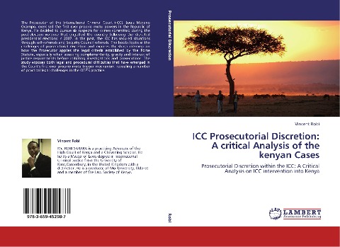 ICC Prosecutorial Discretion: A critical Analysis of the kenyan Cases: Prosecutorial Discretion within the ICC: A Critical Analysis on ICC intervention into Kenya