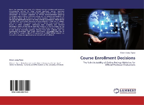 Course Enrollment Decisions: The Substitutability of Online Ratings Websites for Official Professor Evaluations