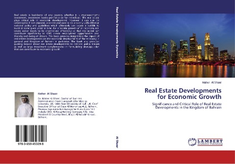 Real Estate Developments for Economic Growth: Significance and Critical Role of Real Estate Developments in the Kingdom of Bahrain