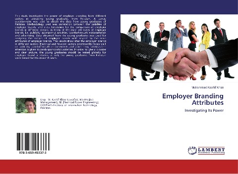 Employer Branding Attributes: Investigating Its Power