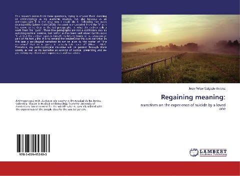 Regaining meaning:: narratives on the experience of suicide by a loved one