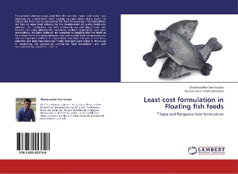 Least cost formulation in Floating fish feeds: Tilapia and Pangasius feed formulation