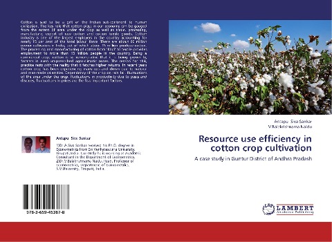 Resource use efficiency in cotton crop cultivation: A case study in Guntur District of Andhra Pradesh
