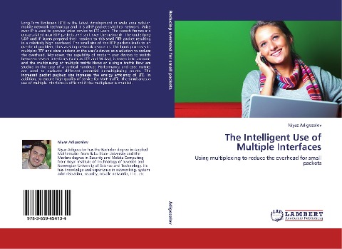 The Intelligent Use of Multiple Interfaces: Using multiplexing to reduce the overhead for small packets