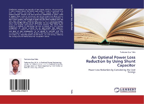 An Optimal Power Loss Reduction by Using Shunt Capacitor: Power Loss Reduction by Considering the Cost Savings