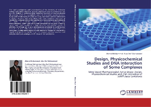 Design, Physicochemical Studies and DNA Interaction of Some Complexes: Metal Based Pharmacological Active Drugs: Design, Physicochemical Studies and DNA Interaction of Schiff Bases Complexes