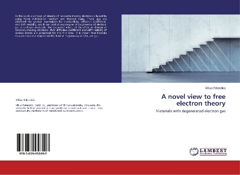 A novel view to free electron theory: Materials with degenerated electron gas