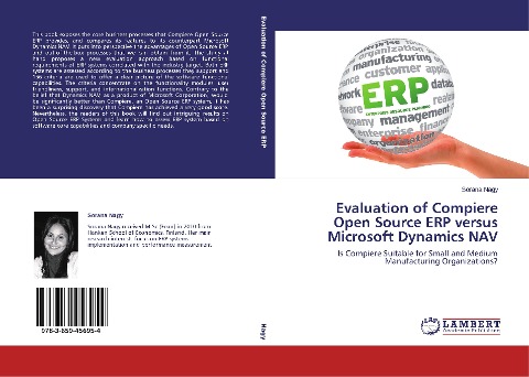 Evaluation of Compiere Open Source ERP versus Microsoft Dynamics NAV: Is Compiere Suitable for Small and Medium Manufacturing Organizations?