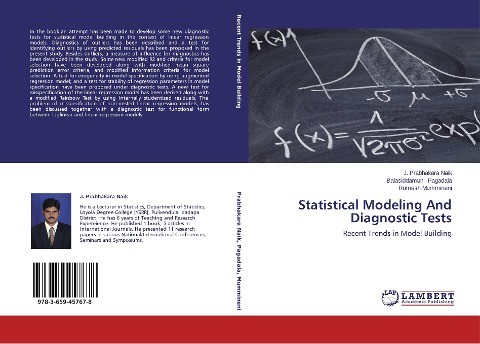 Statistical Modeling And Diagnostic Tests: Recent Trends in Model Building