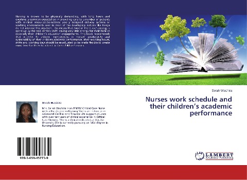 Nurses work schedule and their childrens academic performance