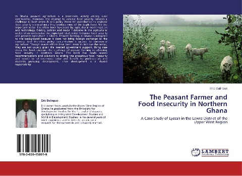 The Peasant Farmer and Food Insecurity in Northern Ghana: A Case Study of Lyssah in the Lawra District of the Upper West Region