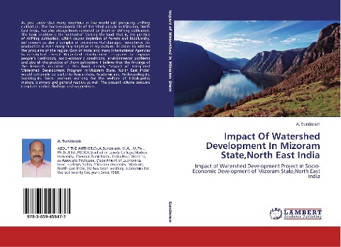 Impact Of Watershed Development  In  Mizoram State,North East India: Impact of Watershed Development Project in Socio-Economic Development of Mizoram State,North East India