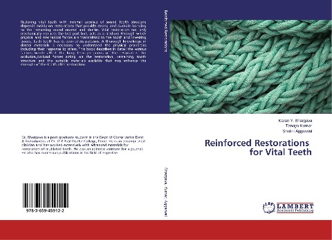 Reinforced Restorations for Vital Teeth