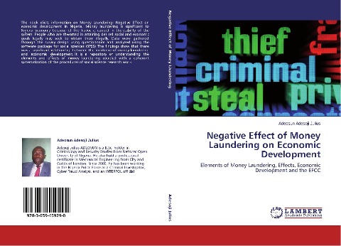 Negative Effect of Money Laundering on Economic Development: Elements of Money Laundering, Effects, Economic Development and the EFCC