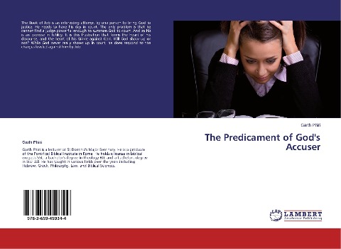 The Predicament of Gods Accuser