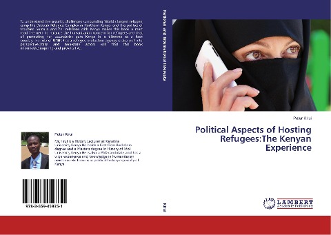 Political Aspects of Hosting Refugees:The Kenyan Experience
