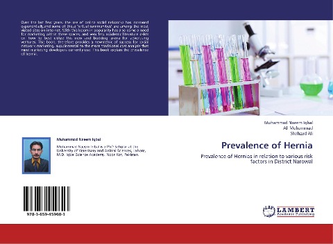 Prevalence of Hernia: Prevalence of Hernias in relation to various risk factors in District Narowal