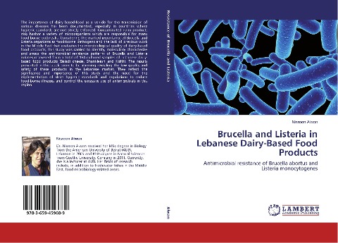 Brucella and Listeria in Lebanese Dairy-Based Food Products: Antimicrobial resistance of Brucella abortus and Listeria monocytogenes
