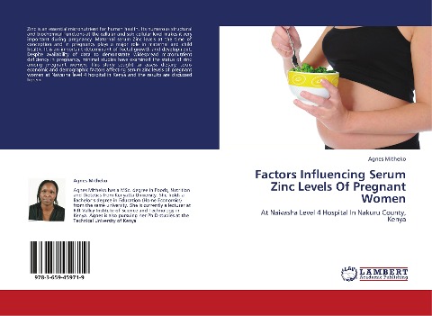 Factors Influencing Serum Zinc Levels Of Pregnant Women: At Naivasha Level 4 Hospital In Nakuru County, Kenya