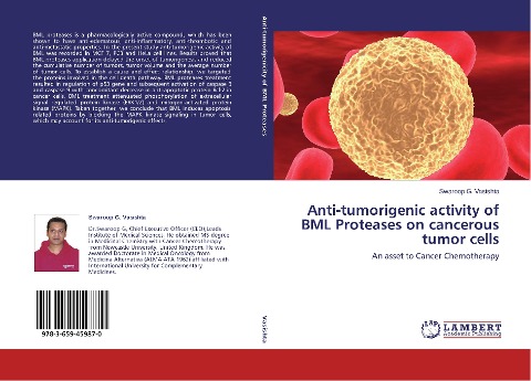 Anti-tumorigenic activity of BML Proteases on cancerous tumor cells: An asset to Cancer Chemotherapy