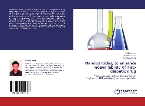 Nanoparticles, to enhance bioavailability of anti-diabetic drug: Preparation and method development of Pioglitazone HCl loaded polymeric nanoparticles