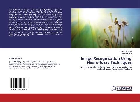 Image Recognisation Using Neuro-fuzzy Techniques: Developing a Mamdanis Fuzzy Inference System in MATLAB using Fuzzy Logic Toolbox