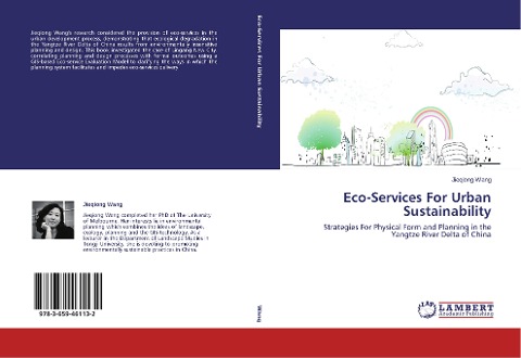 Eco-Services For Urban Sustainability: Strategies For Physical Form and Planning in the Yangtze River Delta of China