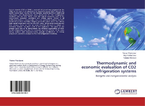 Thermodynamic and economic evaluation of CO2 refrigeration systems: Exergetic and exergoeconomic analysis