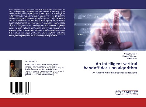 An intelligent vertical handoff decision algorithm: An Algorithm For heterogeneous networks