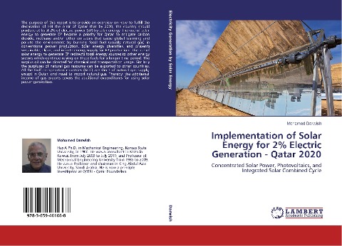 Implementation of Solar Energy for 2% Electric Generation - Qatar 2020: Concentrated Solar Power, Photovoltaics, and Integrated Solar Combined Cycle