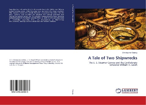A Tale of Two Shipwrecks: The U. S. Steamer Convoy and the Confederate Schooner William H. Judah
