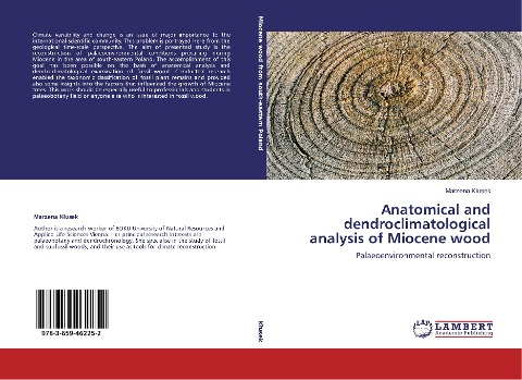 Anatomical and dendroclimatological analysis of Miocene wood: Palaeoenvironmental reconstruction