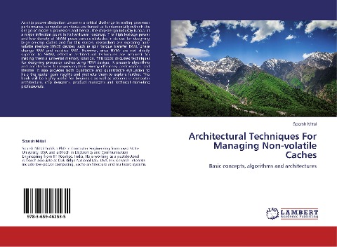 Architectural Techniques For Managing Non-volatile Caches: Basic concepts, algorithms and architectures
