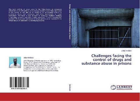 Challenges facing the control of drugs and substance abuse in prisons
