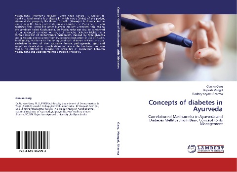 Concepts of diabetes in Ayurveda: Correlation of Madhumeha in Ayurveda and Diabetes Mellitus ,from Basic Concept to its Management