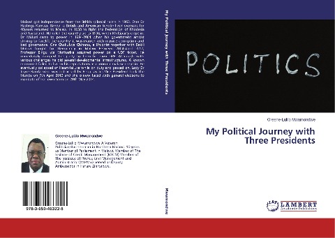 My Political Journey with Three Presidents