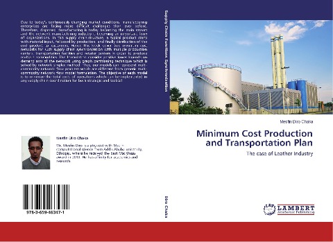 Minimum Cost Production and Transportation Plan: The case of Leather Industry