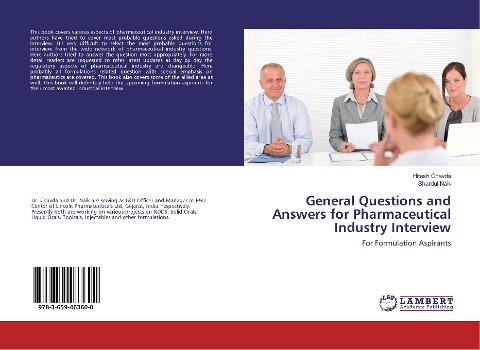 General Questions and Answers for Pharmaceutical Industry Interview: For Formulation Aspirants