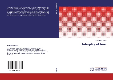 Interplay of Ions